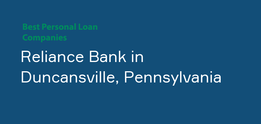 Reliance Bank in Pennsylvania, Duncansville