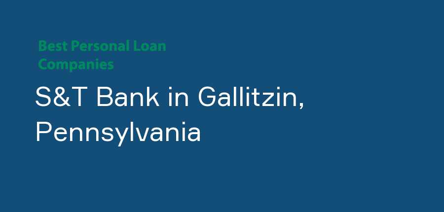 S&T Bank in Pennsylvania, Gallitzin