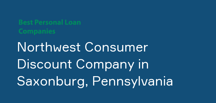 Northwest Consumer Discount Company in Pennsylvania, Saxonburg