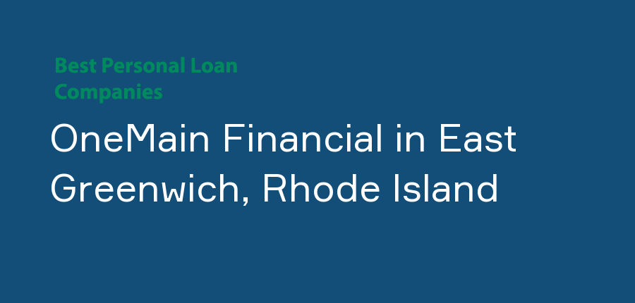 OneMain Financial in Rhode Island, East Greenwich