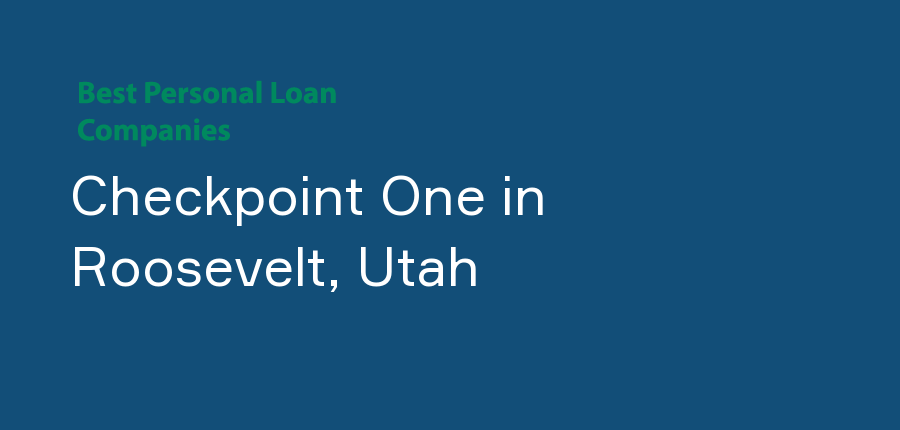 Checkpoint One in Utah, Roosevelt