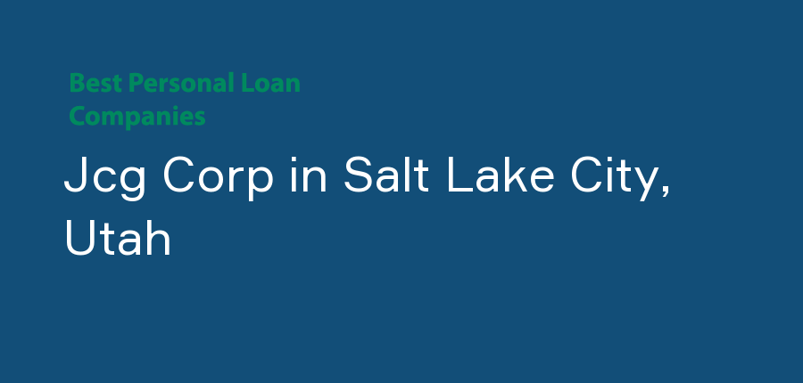 Jcg Corp in Utah, Salt Lake City