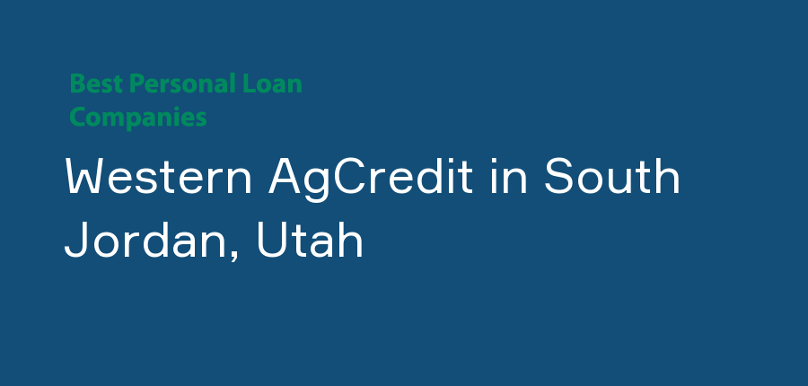 Western AgCredit in Utah, South Jordan