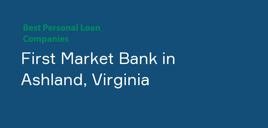 First Market Bank in Virginia, Ashland