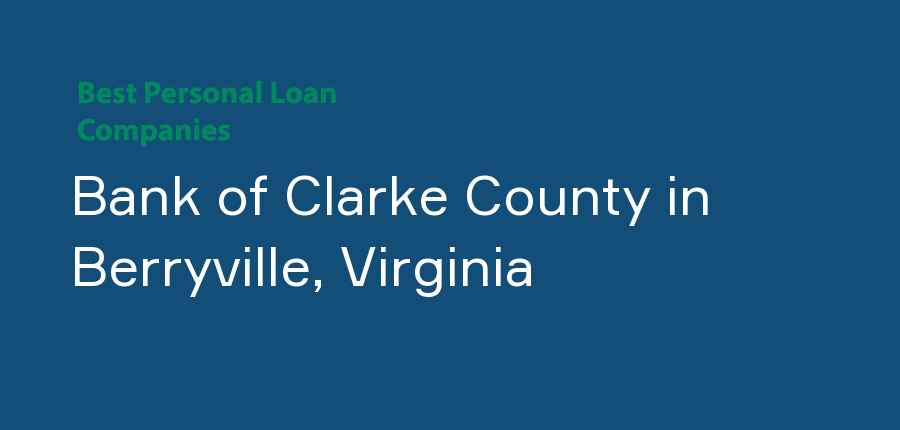 Bank of Clarke County in Virginia, Berryville