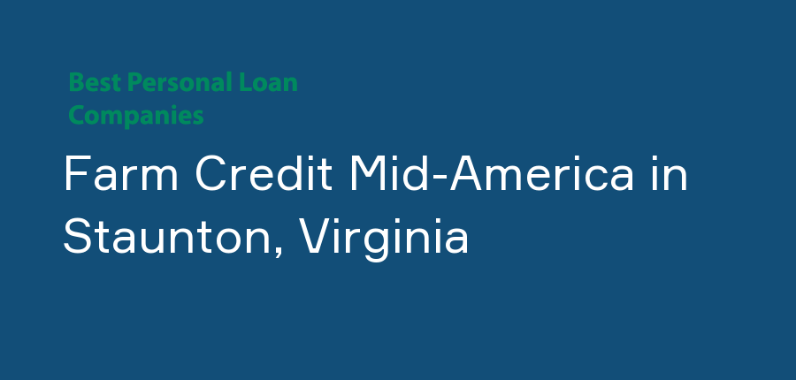 Farm Credit Mid-America in Virginia, Staunton