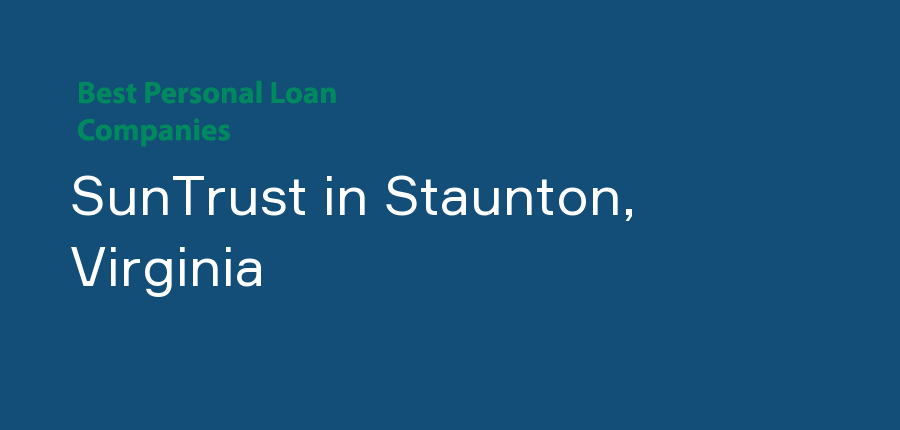 SunTrust in Virginia, Staunton