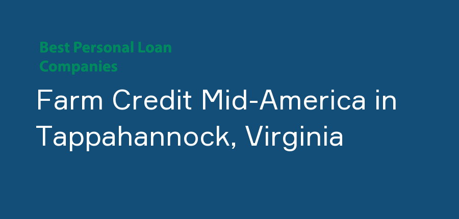 Farm Credit Mid-America in Virginia, Tappahannock