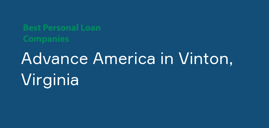 Advance America in Virginia, Vinton