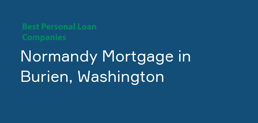 Normandy Mortgage in Washington, Burien