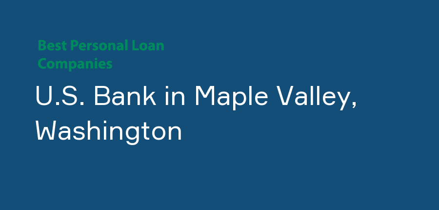 U.S. Bank in Washington, Maple Valley