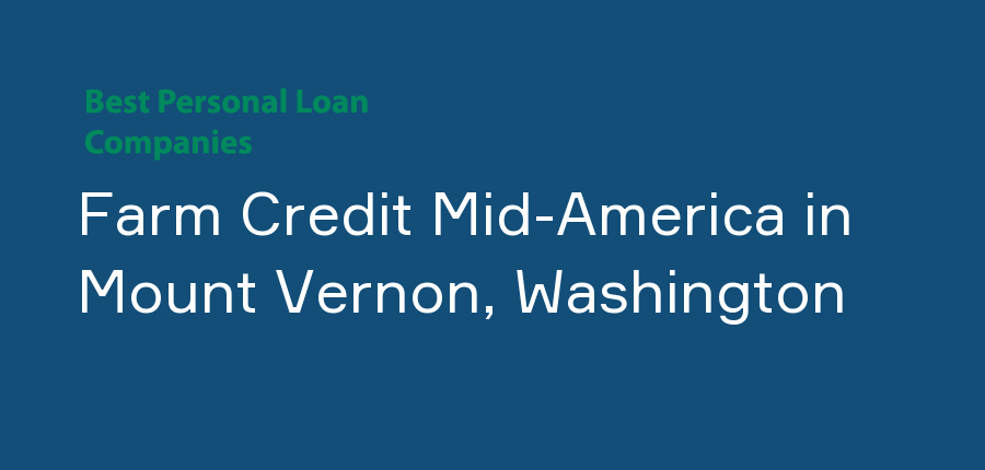 Farm Credit Mid-America in Washington, Mount Vernon