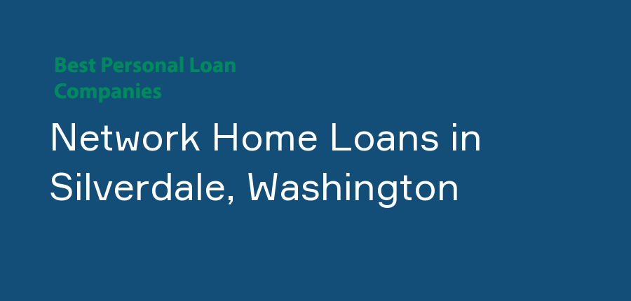 Network Home Loans in Washington, Silverdale