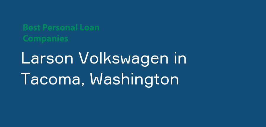 Larson Volkswagen in Washington, Tacoma