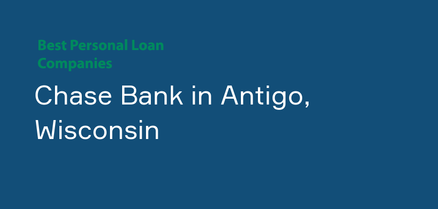 Chase Bank in Wisconsin, Antigo