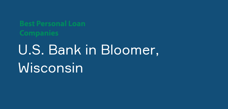 U.S. Bank in Wisconsin, Bloomer