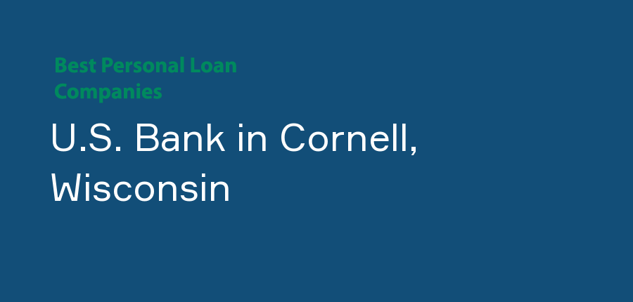 U.S. Bank in Wisconsin, Cornell