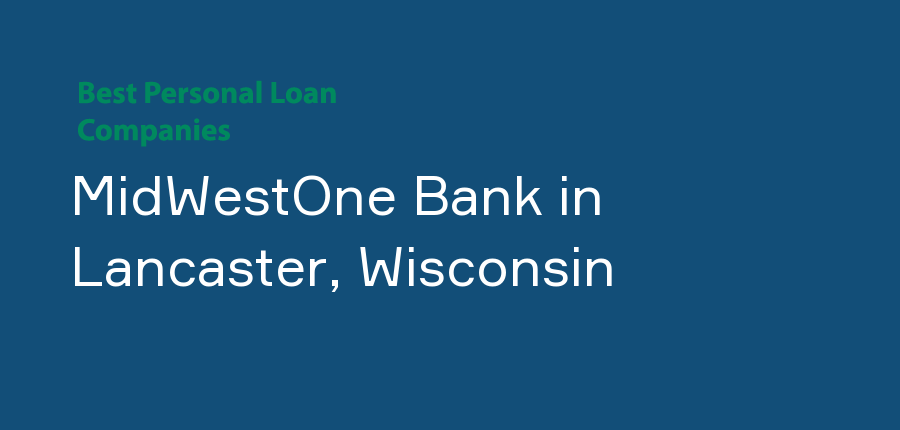 MidWestOne Bank in Wisconsin, Lancaster