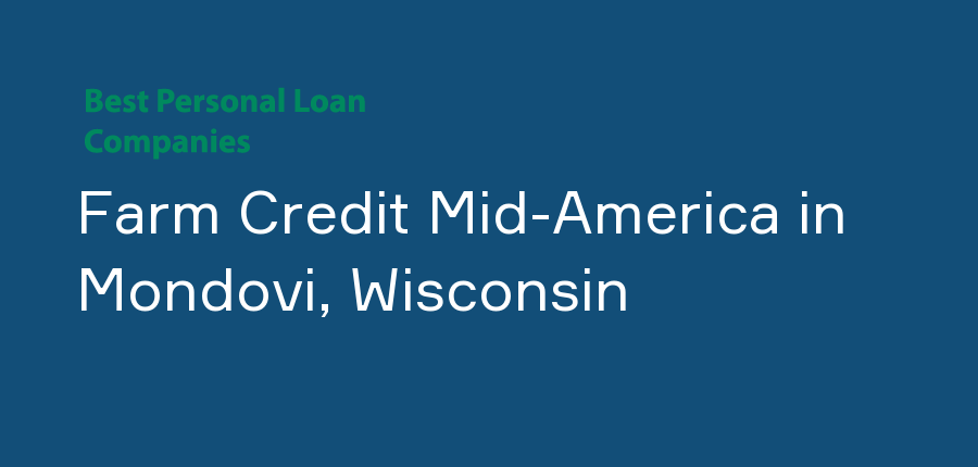 Farm Credit Mid-America in Wisconsin, Mondovi