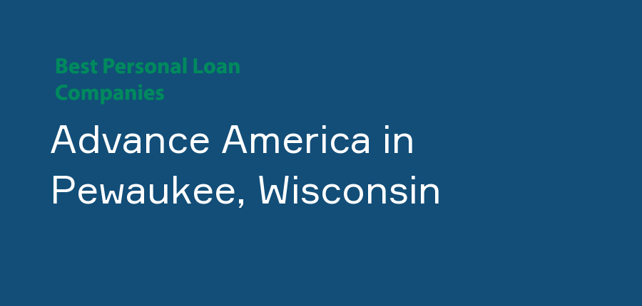 Advance America in Wisconsin, Pewaukee