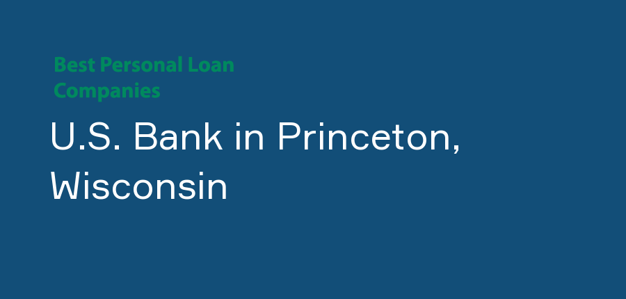 U.S. Bank in Wisconsin, Princeton