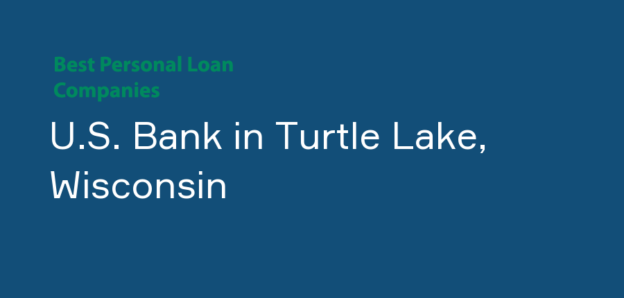 U.S. Bank in Wisconsin, Turtle Lake