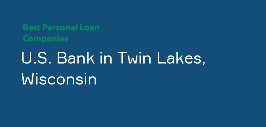 U.S. Bank in Wisconsin, Twin Lakes