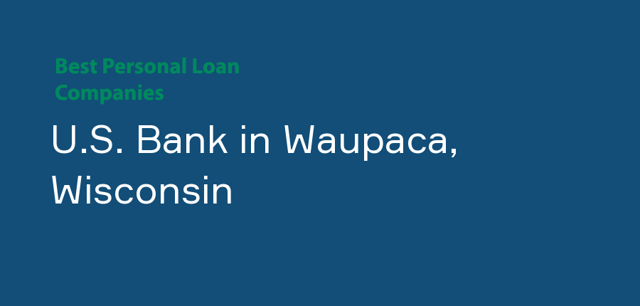 U.S. Bank in Wisconsin, Waupaca