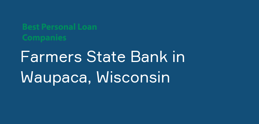 Farmers State Bank in Wisconsin, Waupaca