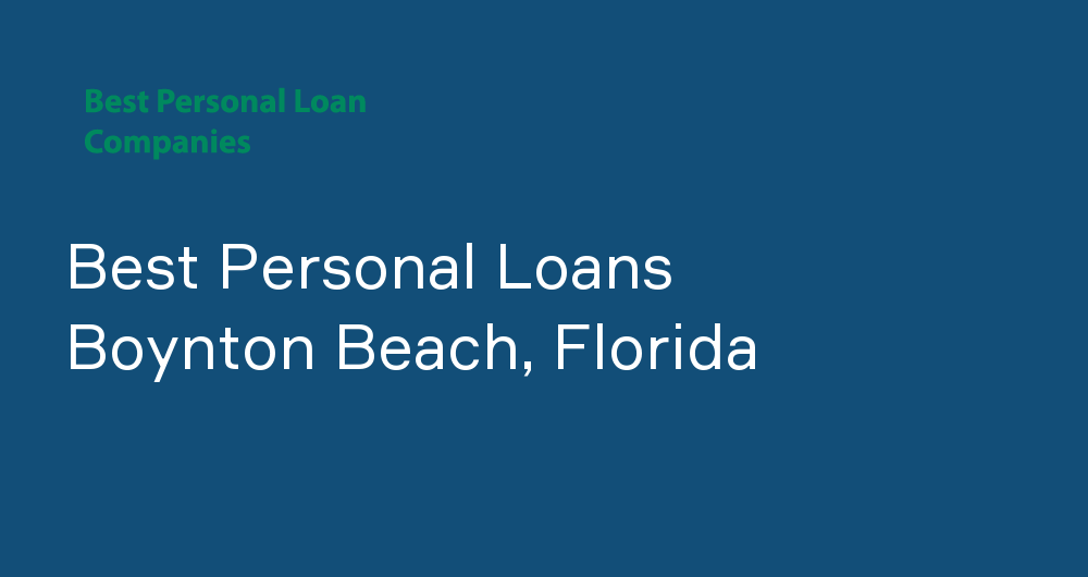 Online Personal Loans in Boynton Beach, Florida