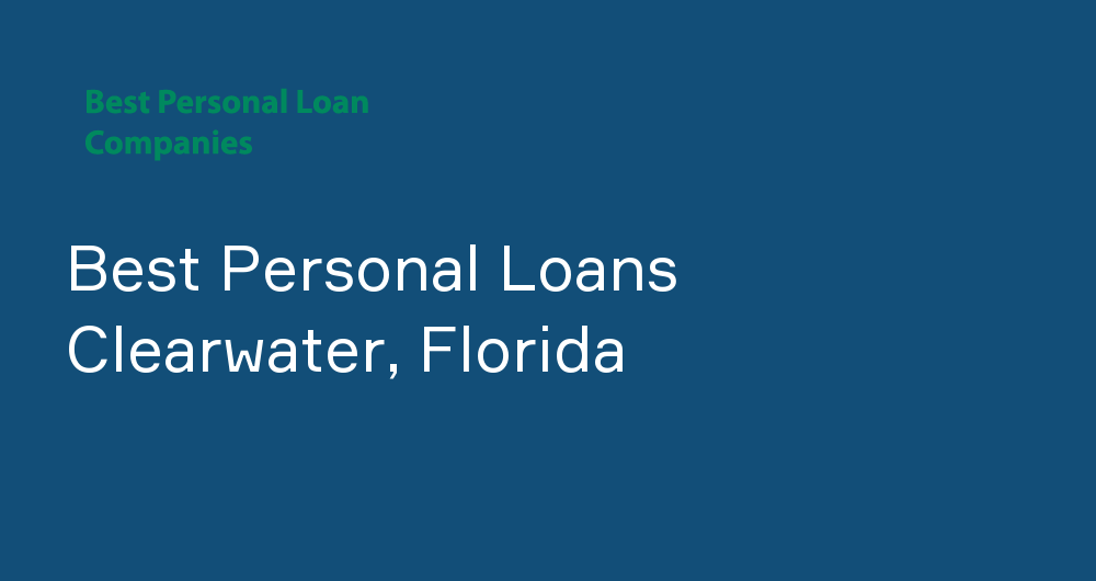 Online Personal Loans in Clearwater, Florida