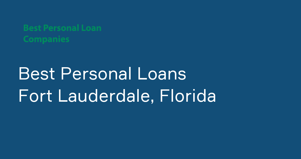 Online Personal Loans in Fort Lauderdale, Florida