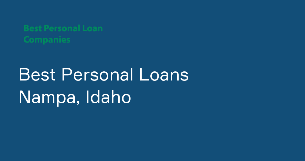 Online Personal Loans in Nampa, Idaho