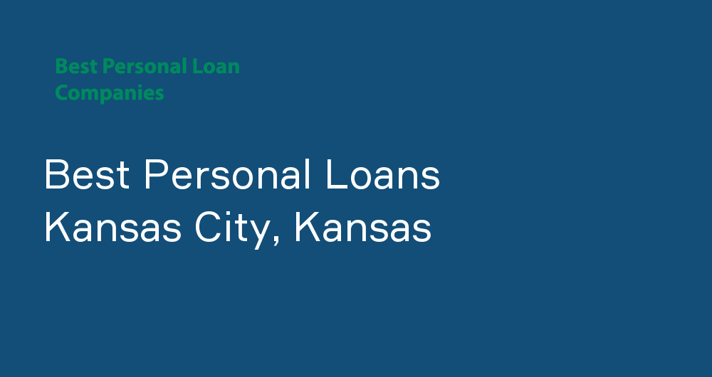 Online Personal Loans in Kansas City, Kansas