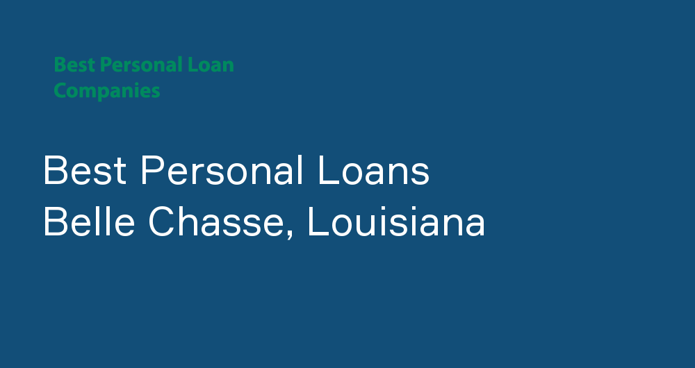 Online Personal Loans in Belle Chasse, Louisiana