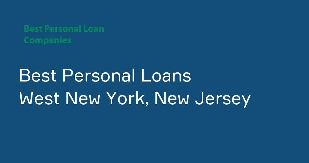 Online Personal Loans in West New York, New Jersey