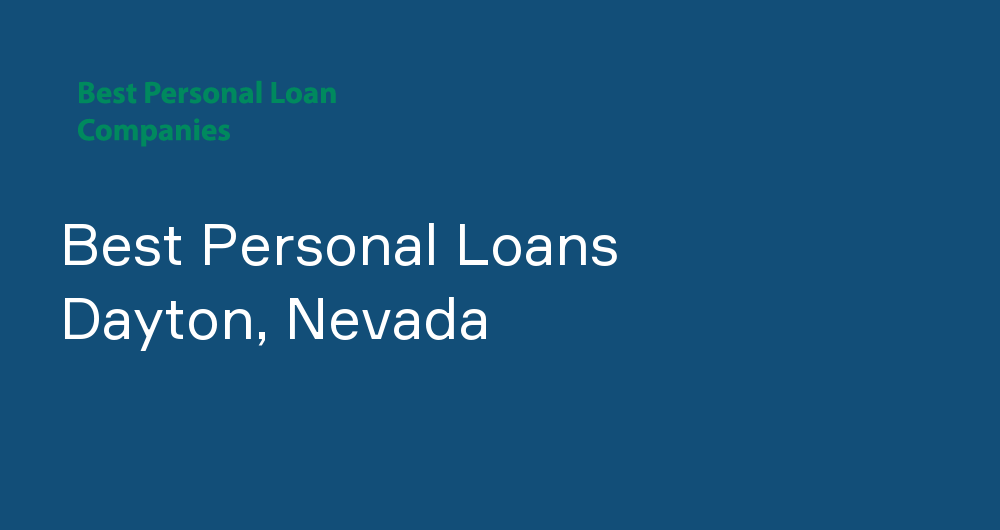 Online Personal Loans in Dayton, Nevada