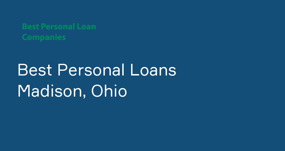 Online Personal Loans in Madison, Ohio