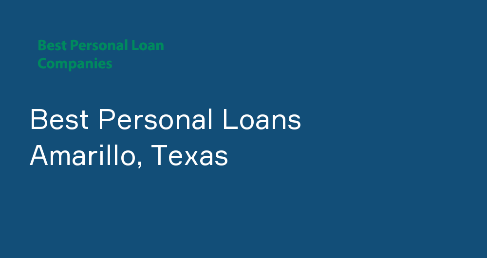 Online Personal Loans in Amarillo, Texas