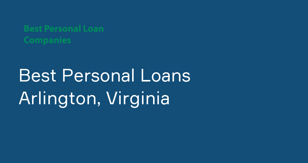 Online Personal Loans in Arlington, Virginia